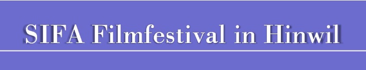 Titel SIFA Filmfestival Hinwil